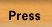 press
